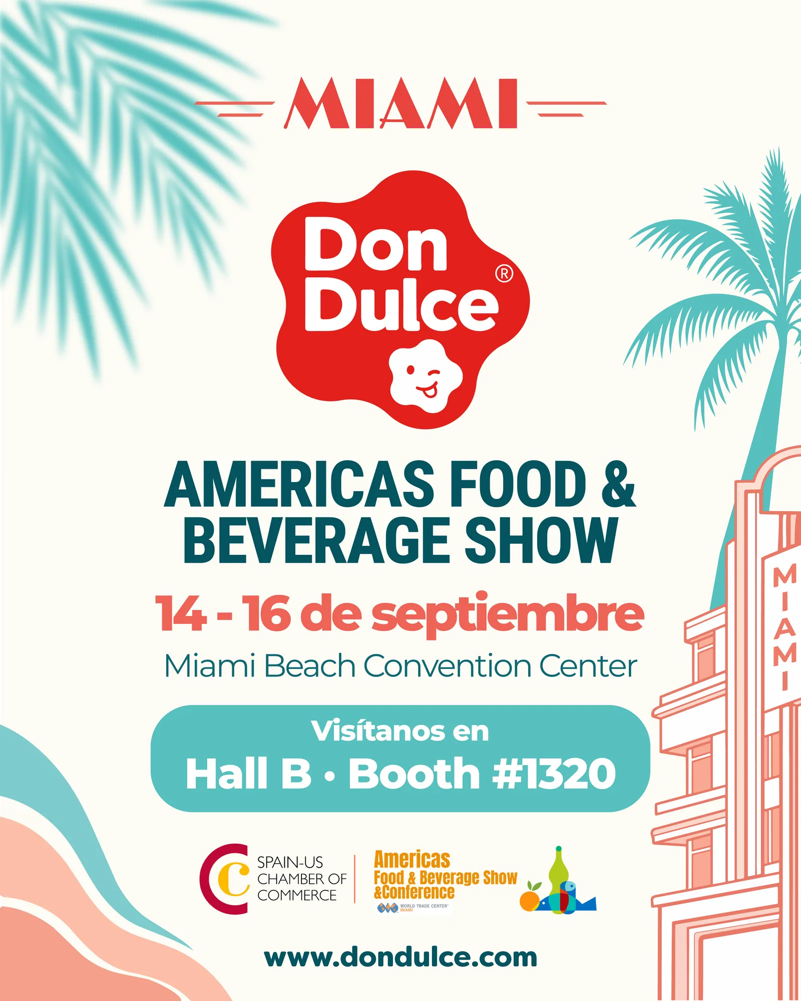 Cartel de DonDulce en la Americas Food & Beverage Show de Miami, del 14 al 16 de septiembre, Hall B, stand 1320
